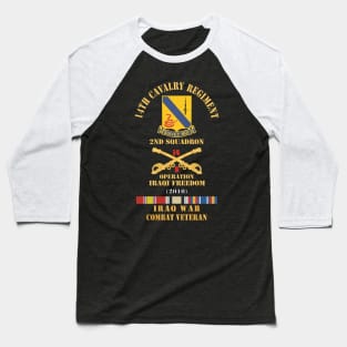 Army - 14th Cavalry Regiment w Cav Br - 2nd Squadron - OIF - 2010 - Red Txt Cbt Vet w IRAQ SVC X 300 Baseball T-Shirt